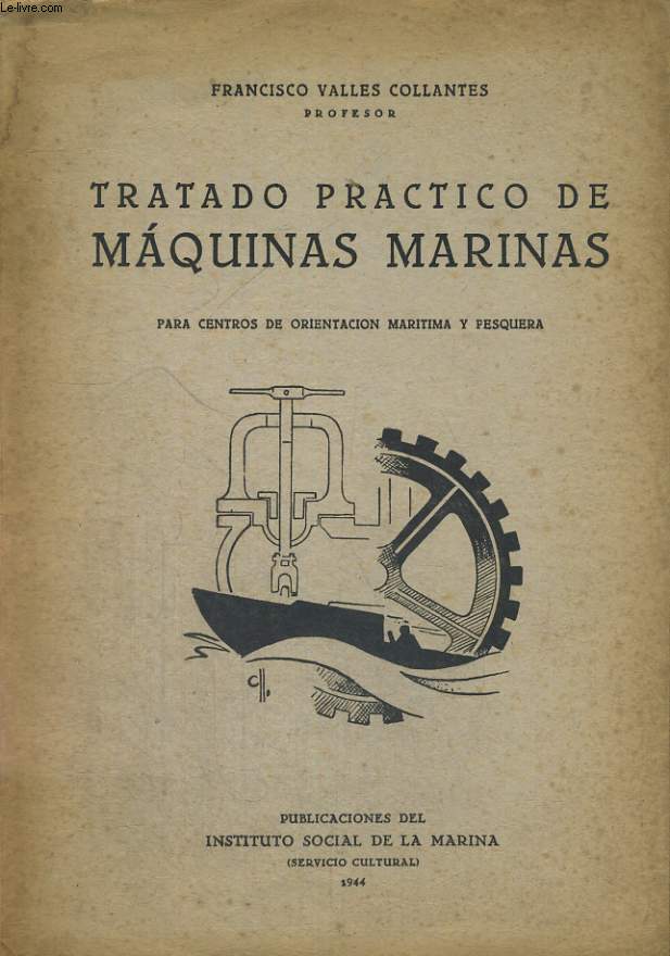 TRATADO PRACTICO DE MAQUINAS MARINAS