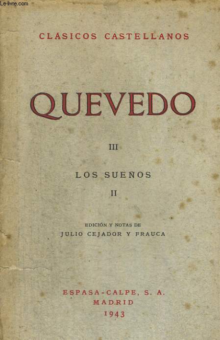 QUEVEDOS III, LOS SUENOS II