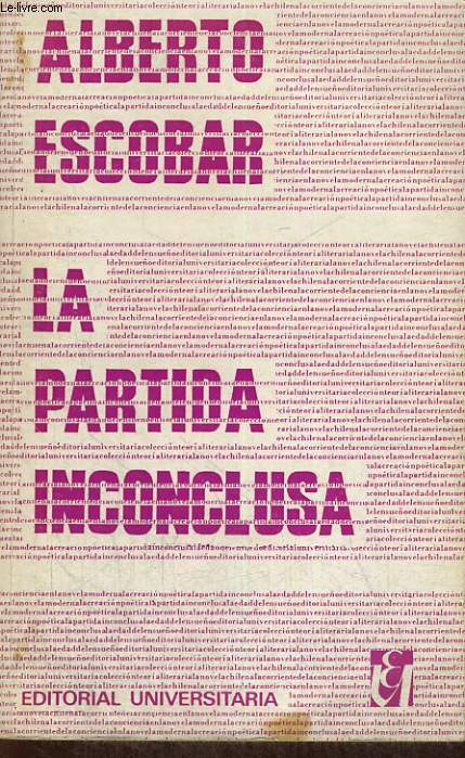 LA PARTIDA INCONCLUSA, TEORIA Y METODO DE INTERPRETACION LITERARIA