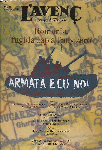 L'AVENC, REVISTA D'HISTORIA, N139, JULIOL/AGOST 1990, ROMANIA, FUGIDA CAP A L'ANY ZERO. DOSSIER: LA CORONA D'ARAGO: FINANCES I FISCALITAT A AL CATALUNYA MEDIEVAL per MANUEL SANCHEZ. TROTSKI I LA REVOLUCIO per JOSE GUTIERREZ...