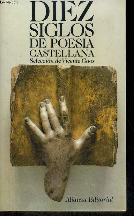 DIEZ SIGLOS DE POESIA CASTELLANA