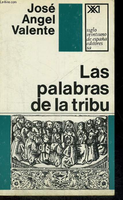 LAS PALABRAS DE LA TRIBU