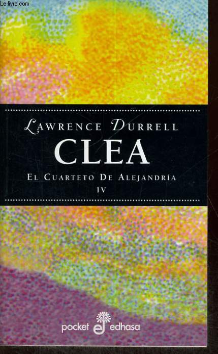 CLEA, EL CUARTETO DE ALEJANDRIA IV