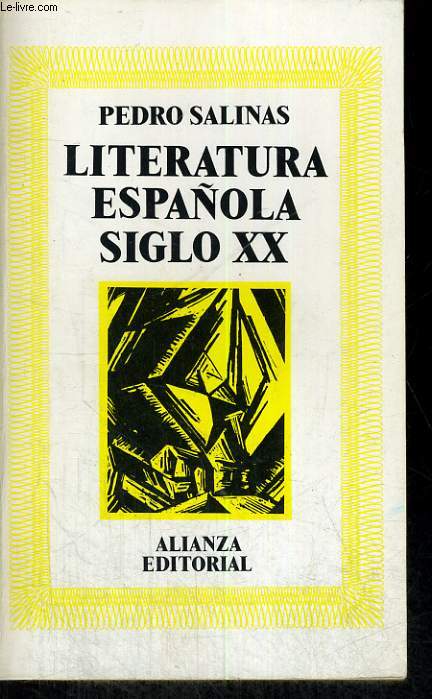 LITERATURA ESPANOLA SIGLO XX