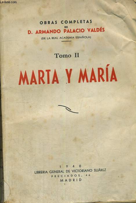 OBRAS COMPLETAS TOMO II : MARTA Y MARIA