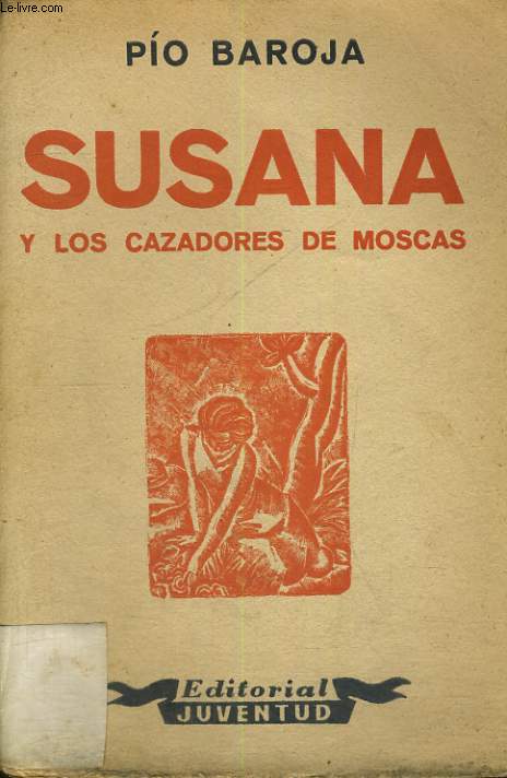 SUSANA Y LOS CAZADORES DE MOSCAS