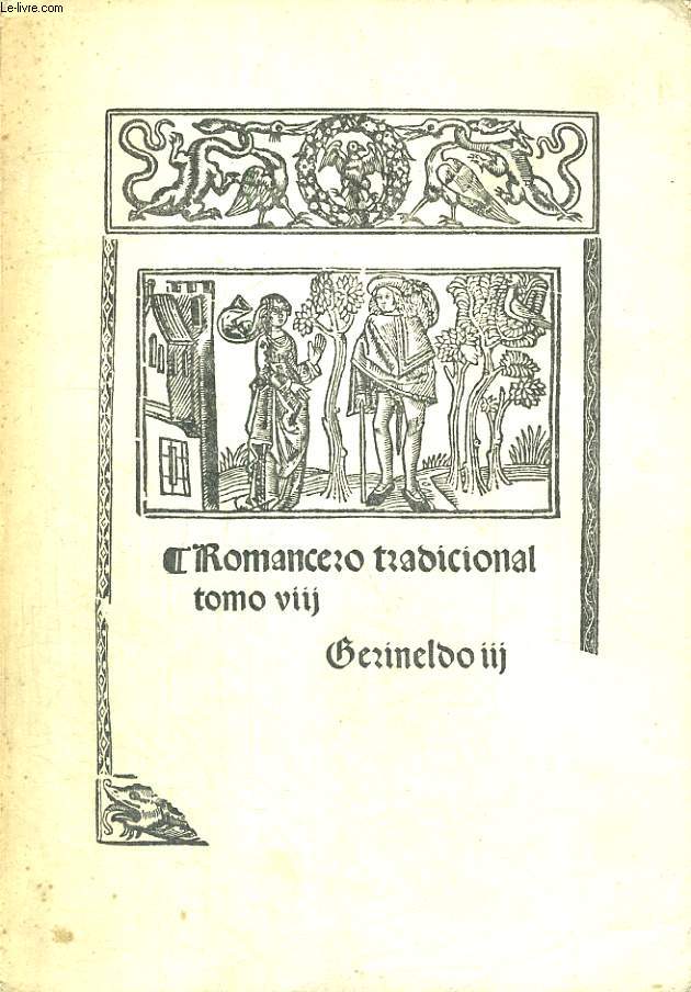 ROMANCERO TRADICIONAL DE LA LENGUAS HISPANICAS VIII. GERINELDO, EL PAJE Y LA INFENTA, TOMO III