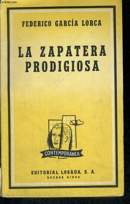 LA ZAPATERA PROGIDOSIA - FEDERICO GARCIA LORCA - 1957 - Photo 1/1