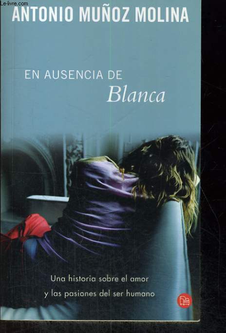 EN AUSENCIA DE BLANCA