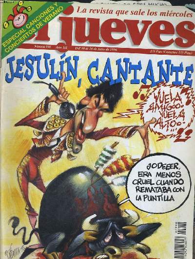 EL JUEVES, EL REVISTA QUE SALE LOS MIERCOLES. N 998. ANO XX. DEL 10 AL 16 DE JULIO 1996. JESULIN, CANTANTE.