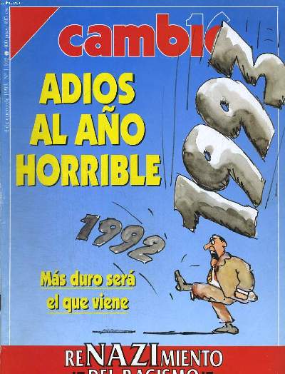 CAMB16, REVISTA N1102, 4 DE ENERO DE 1993. ADIOS AL ANOS HORRIBLE. MAS DURO SERA EL QUE VIENE. RENAZIMIENTO DEL RACISMO. DROGAS DE VENTE EN FARMACIA. UNA CRISIS A PEDALE. CINE Y TELEVISION RECUPERAN PROTAGONISTAS INFANTILES COMO CRISTINA CRUZ...