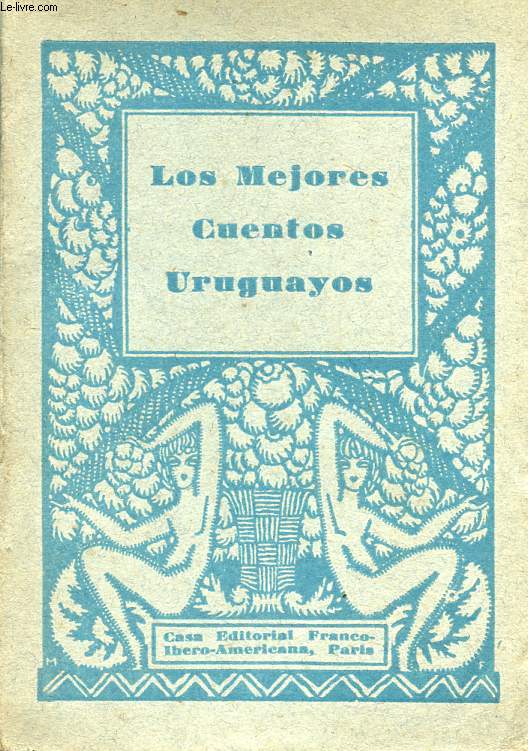 LOS MEJORES CUENTOS URUGUAYOS