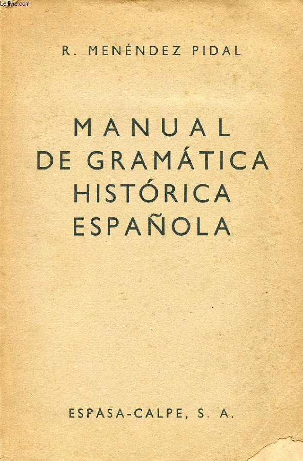 MANUAL DE GRAMATICA HISTORICA ESPAOLA