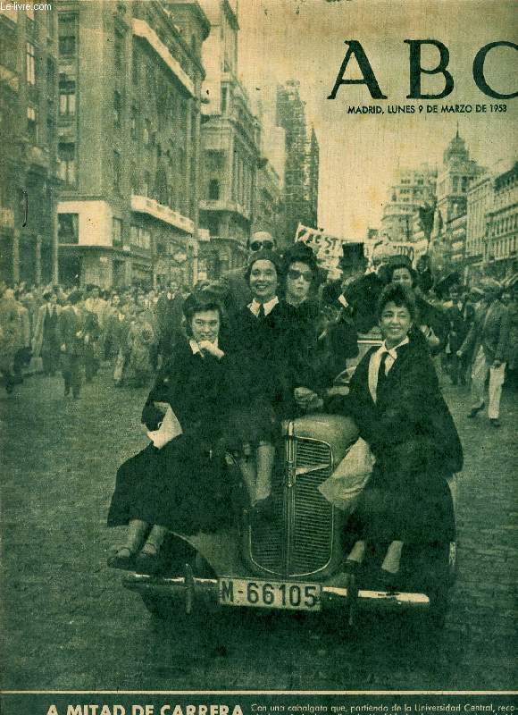 ABC, MADRID, LUNES 9 DE MARZO DE 1953