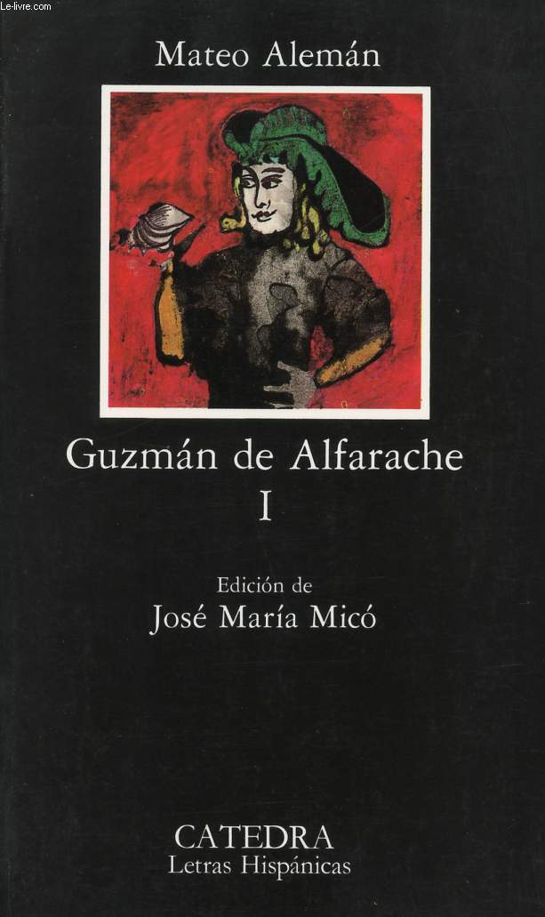 GUZMAN DE ALFARACHE, 2 TOMES