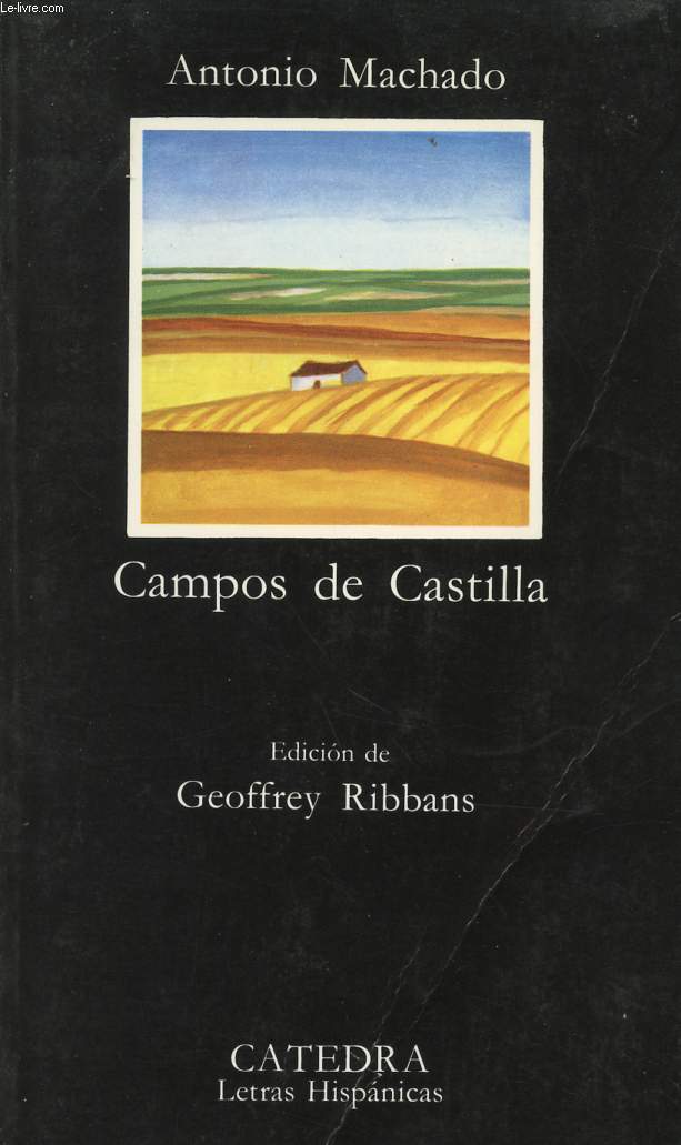 CAMPOS DE CASTILLA (1907-1917)