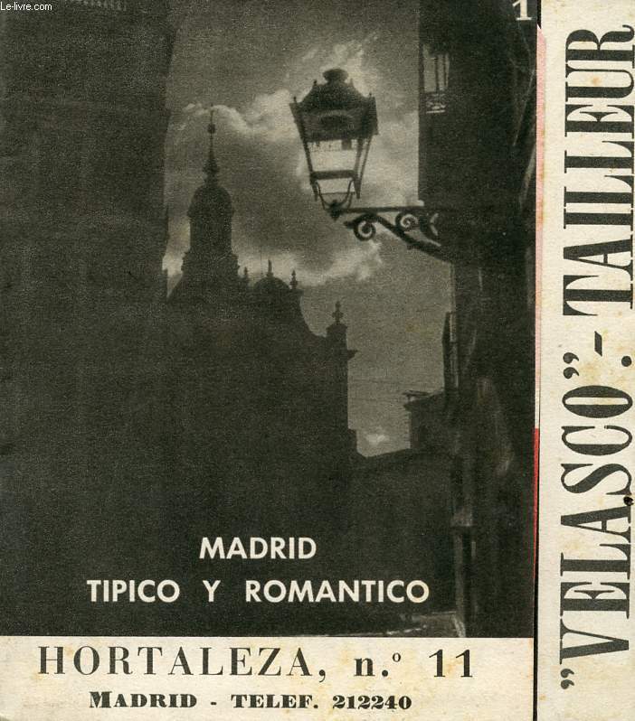 MADRID TIPICO Y ROMANTICO, HORTALEZA N 11