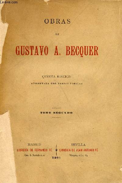OBRAS DE GUSTAVO A. BECQUER, TOMO II
