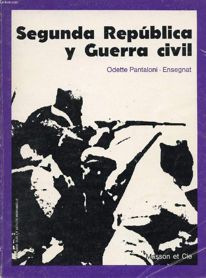 SEGUNDA REPUBLICA Y GUERRA CIVIL