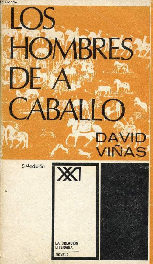 LOS HOMBRES DE A CABALLO