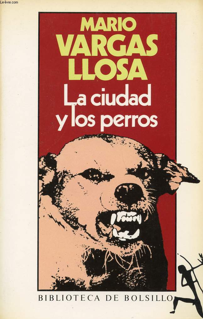 LA CIUDAD Y LOS PERROS