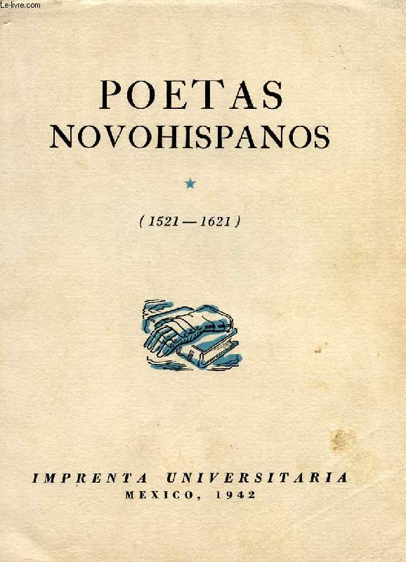 POETAS NOVOHISPANOS (1521-1621)