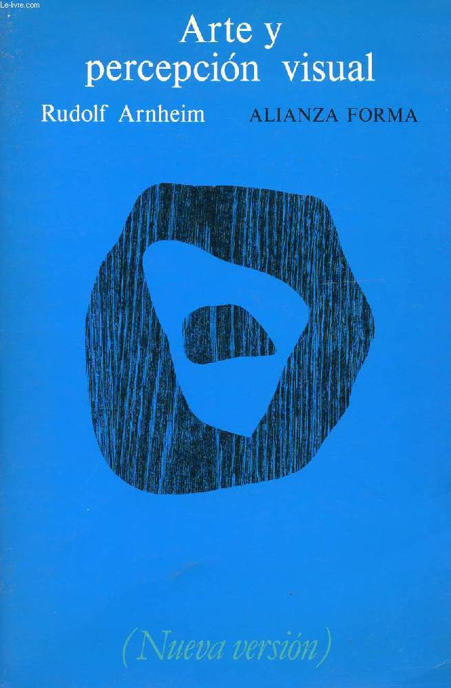 ARTE Y PERCEPCION VISUAL, PSICOLOGIA DEL OJO CREADOR