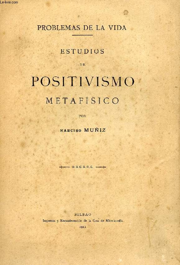 ESTUDIOS DE POSITIVISMO METAFISICO