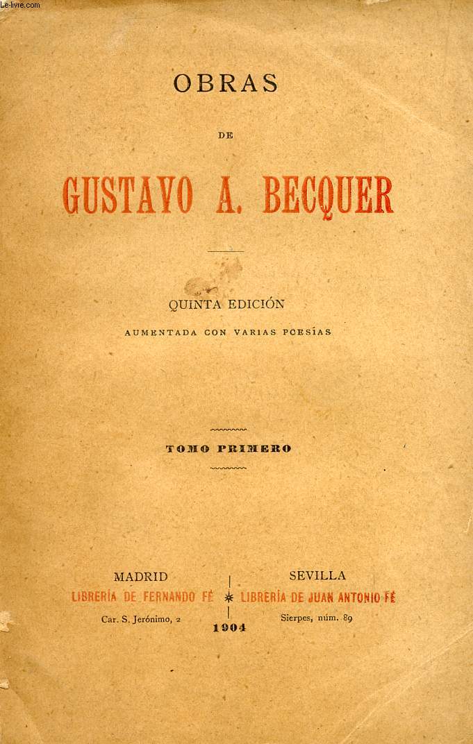 OBRAS DE GUSTAVO A. BECQUER, TOMO I