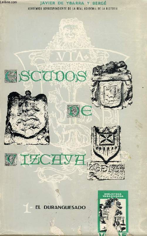 ESCUDOS DE VIZCAYA, EL DURANGUESADO