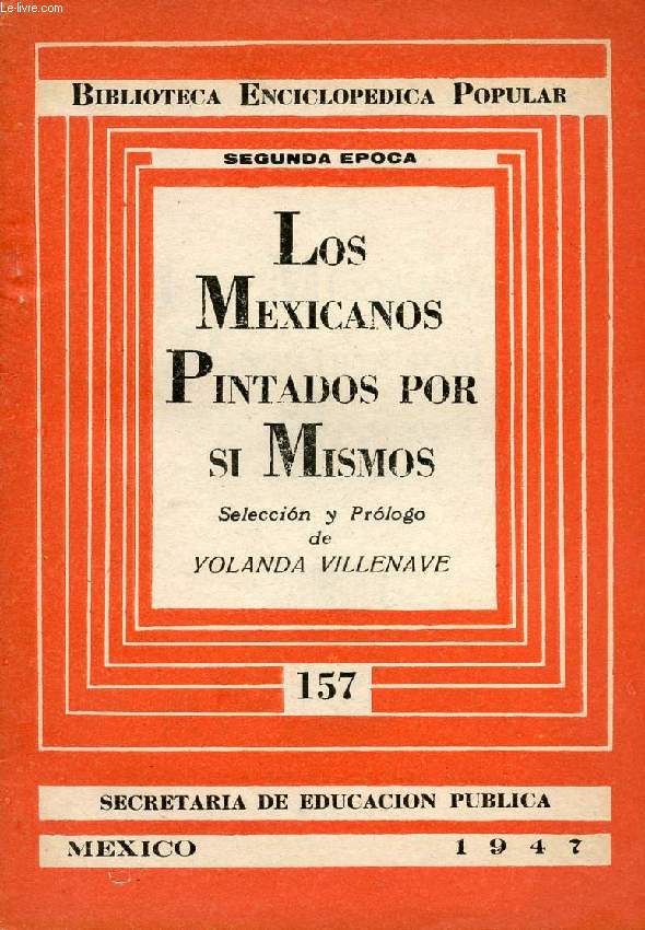 LOS MEXICANOS PINTADOS POR SI MISMOS
