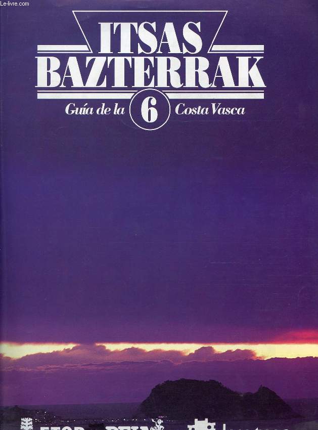ITSAS BAZTERRAK, N 6, GUIA DE LA COSTA VASCA