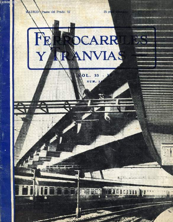 FERROCARRILES Y TRANVIAS, VOL. 33, IV, N 380