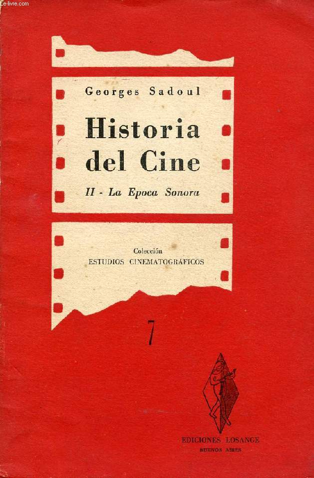 HISTORIA DEL CINE, II. LA EPOCA SONORA