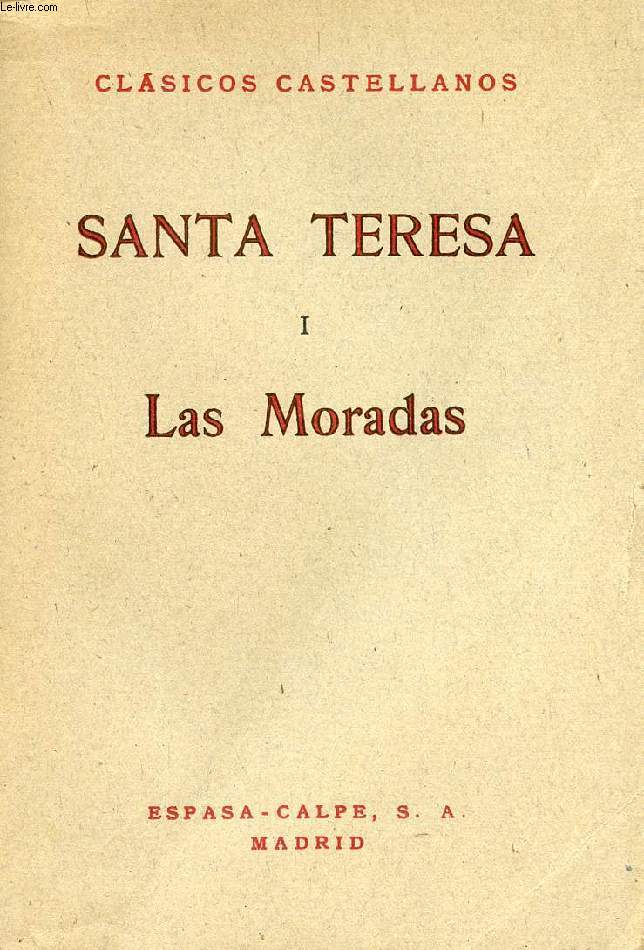 SANTA TERESA, I, LAS MORADAS