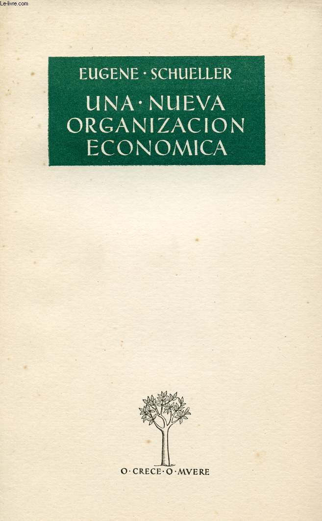 UNA NUEVA ORGANIZACION ECONOMICA