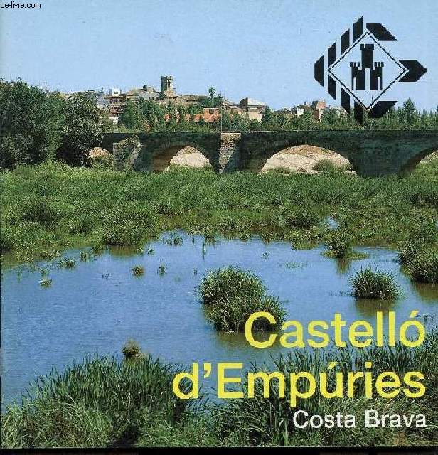 CASTELO D'EMPURIES, COSTA BRAVA