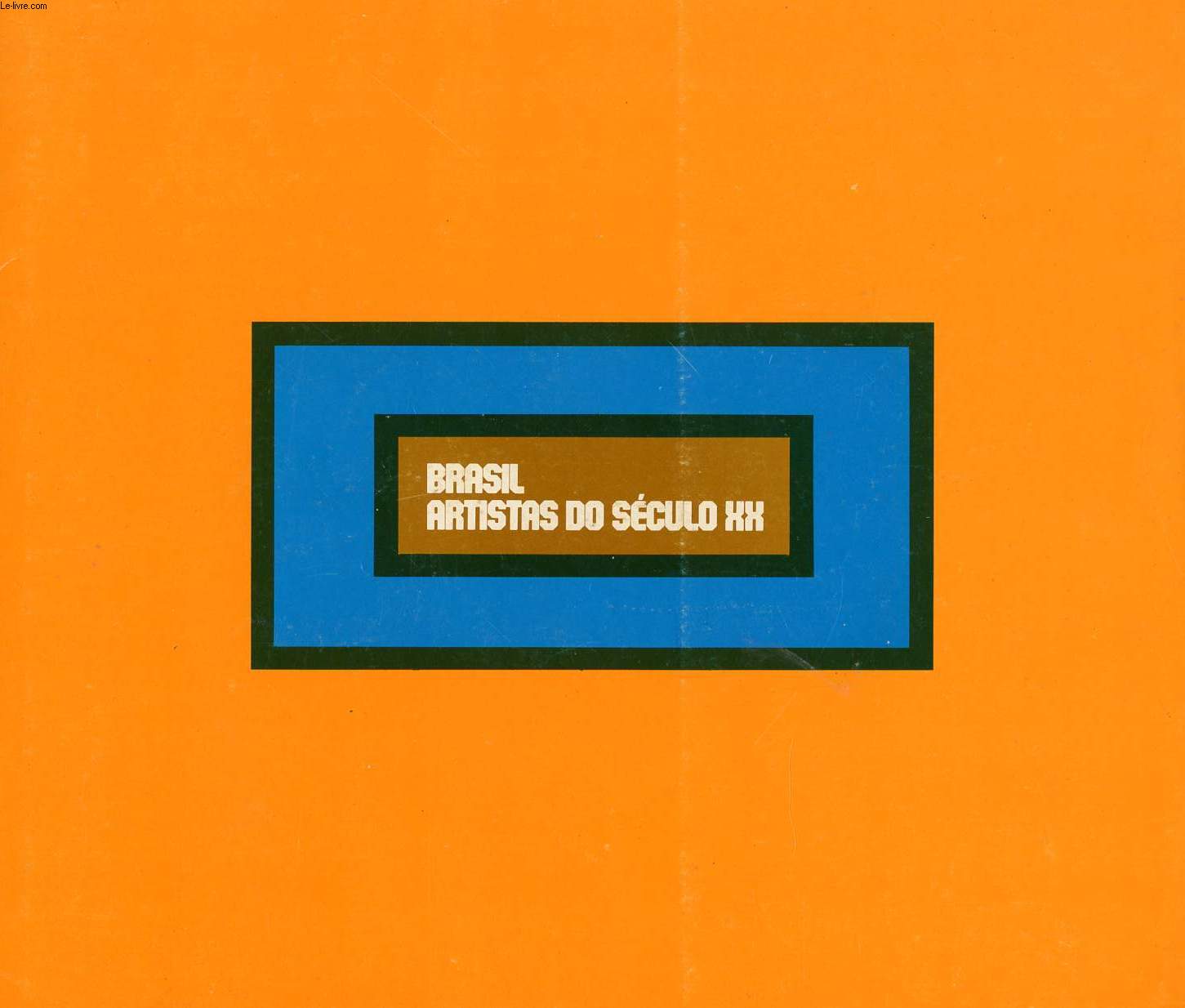 BRASIL, ARTISTAS DO SECULO XX