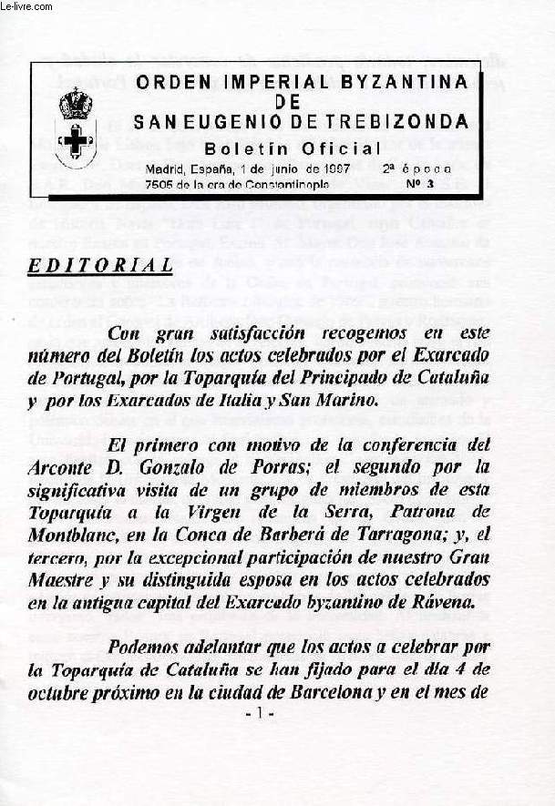 ORDEN IMPERIAL BYZANTINA DE SAN EUGENIO DE TREBIZONDA, BOLETIN OFICIAL, 2a EPOCA, N 3