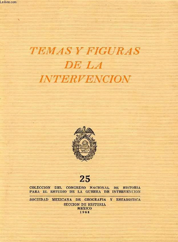 TEMAS Y FIGURAS DE LA INTERVENCION