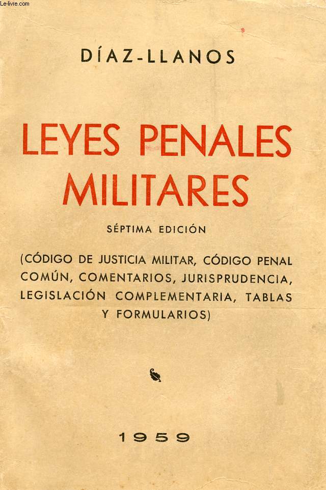 LEYES PENALES MILITARES