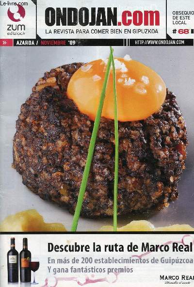 ONDOJAN.COM, N 68, NOV. 2009, LA REVISTA PARA COMER BIEN EN GIPUZKOA