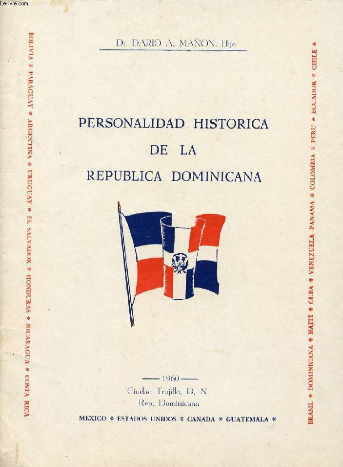 PERSONALIDAD HISTORICA DE LA REPUBLICA DOMINICANA