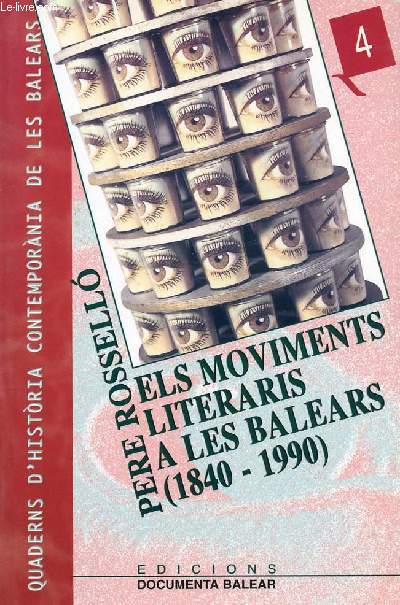 ELS MOVIMENTS LITERARIS A LES BALEARS (1840-1990)