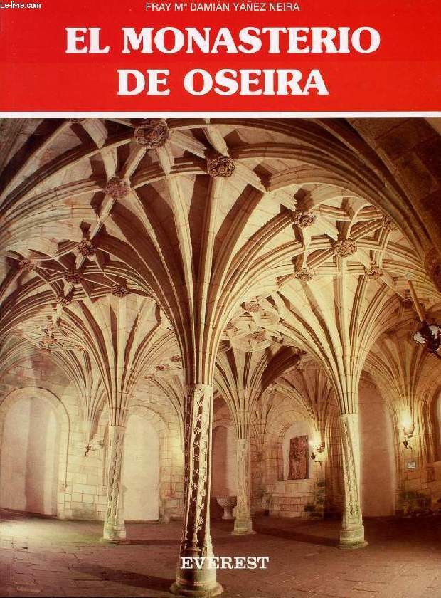 EL MONASTERIO DE OSEIRA