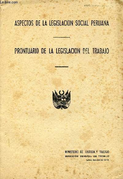 ASPECTOS DE LA LEGISLACION SOCIAL PERUANA, PRONTUARIO DE LA LEGISLACION DEL TRABAJO