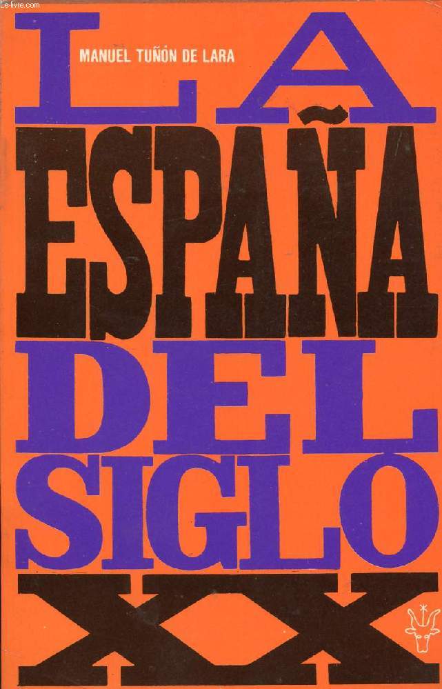 LA ESPAA DEL SIGLO XX, 1914-1939