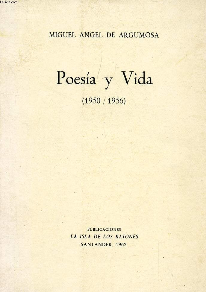 POESIA Y VIDA (1950-1956)