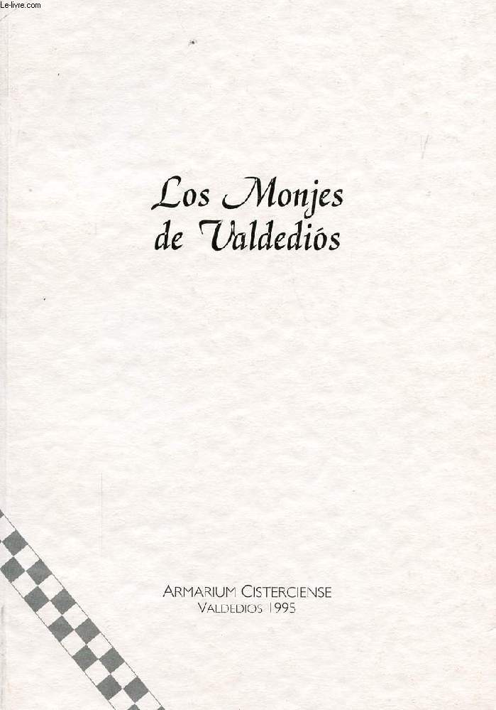 LOS MONJES DE VALDEDIOS