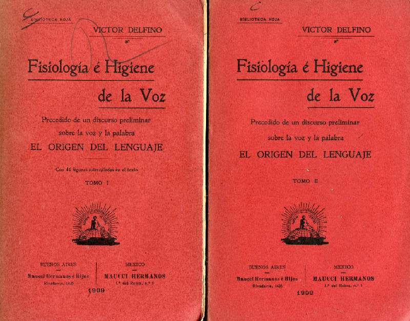 FISIOLOGIA E HIGIENE DE LA VOZ, 2 TOMOS